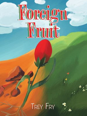 cover image of Foreign Fruit